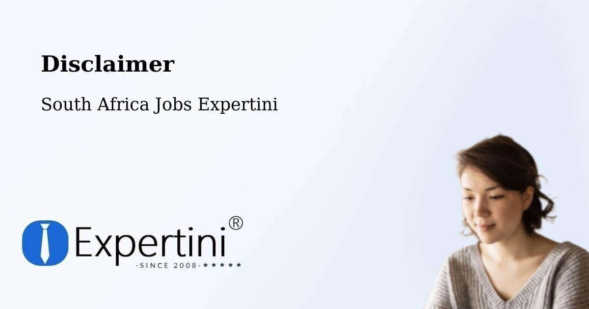 Disclaimer – Cape Town - South Africa Jobs Expertini